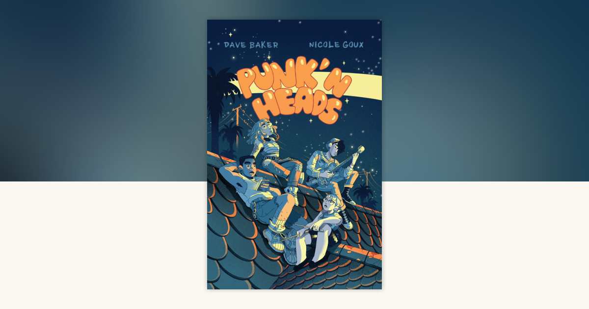 Punk'n Heads by Dave Baker, Nicole Goux: 9781603095860