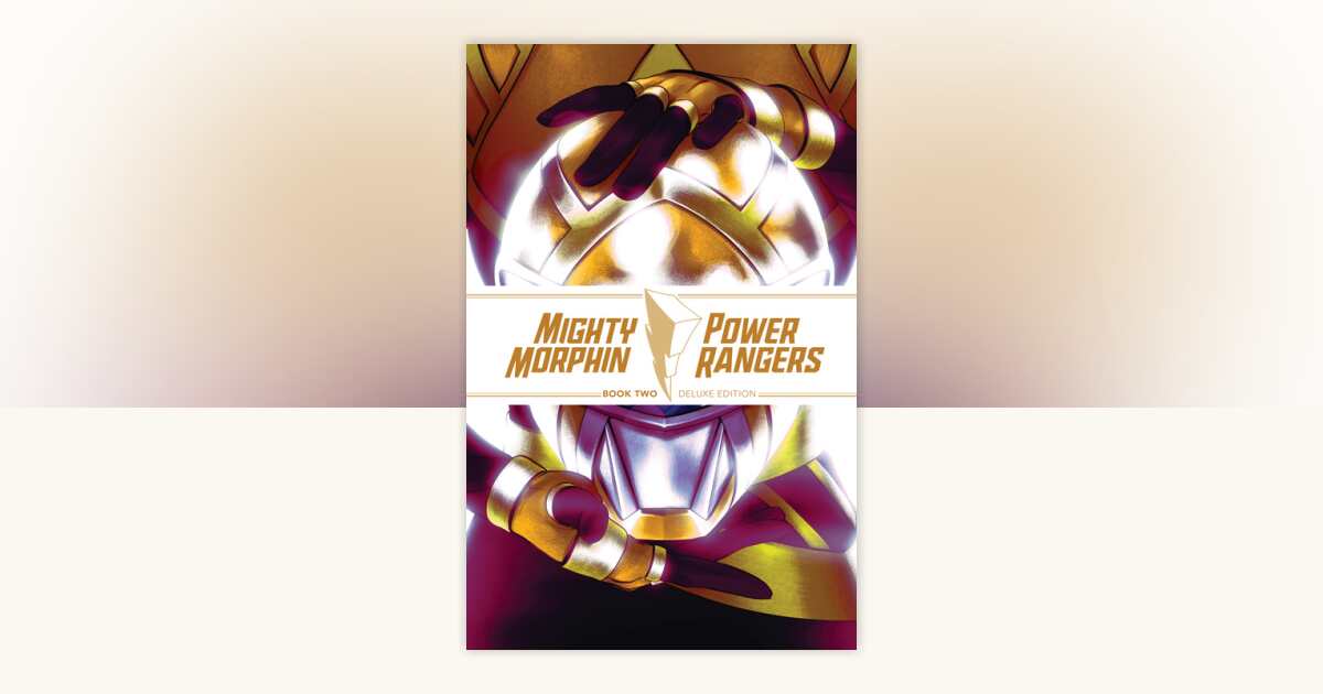 Mighty Morphin / Power Rangers Book Two Deluxe Edition by Ryan
