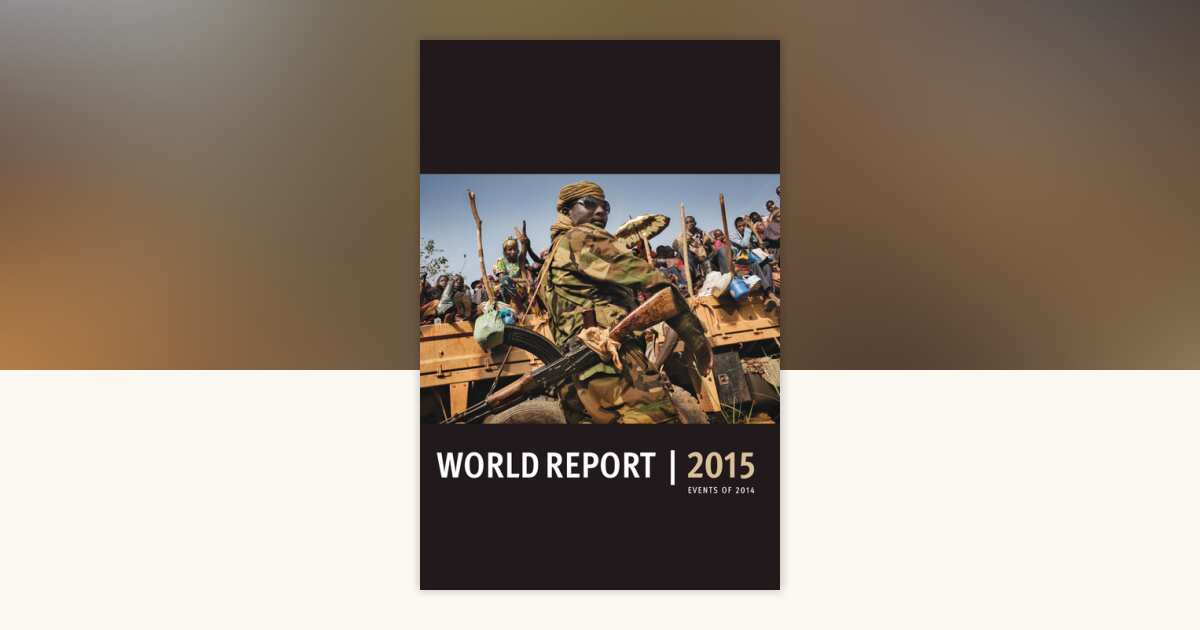 World Report 2015: 9781609805814 | PenguinRandomHouse.com: Books