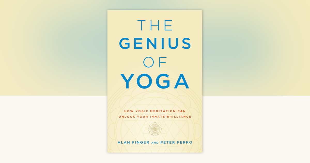 The Genius of Yoga by Alan Finger, Peter Ferko: 9781611808049 ...