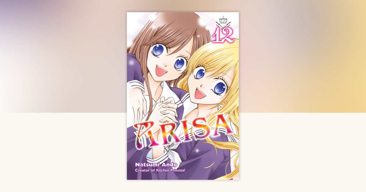 Arisa 12 by Natsumi Ando: 9781612624396 | PenguinRandomHouse.com