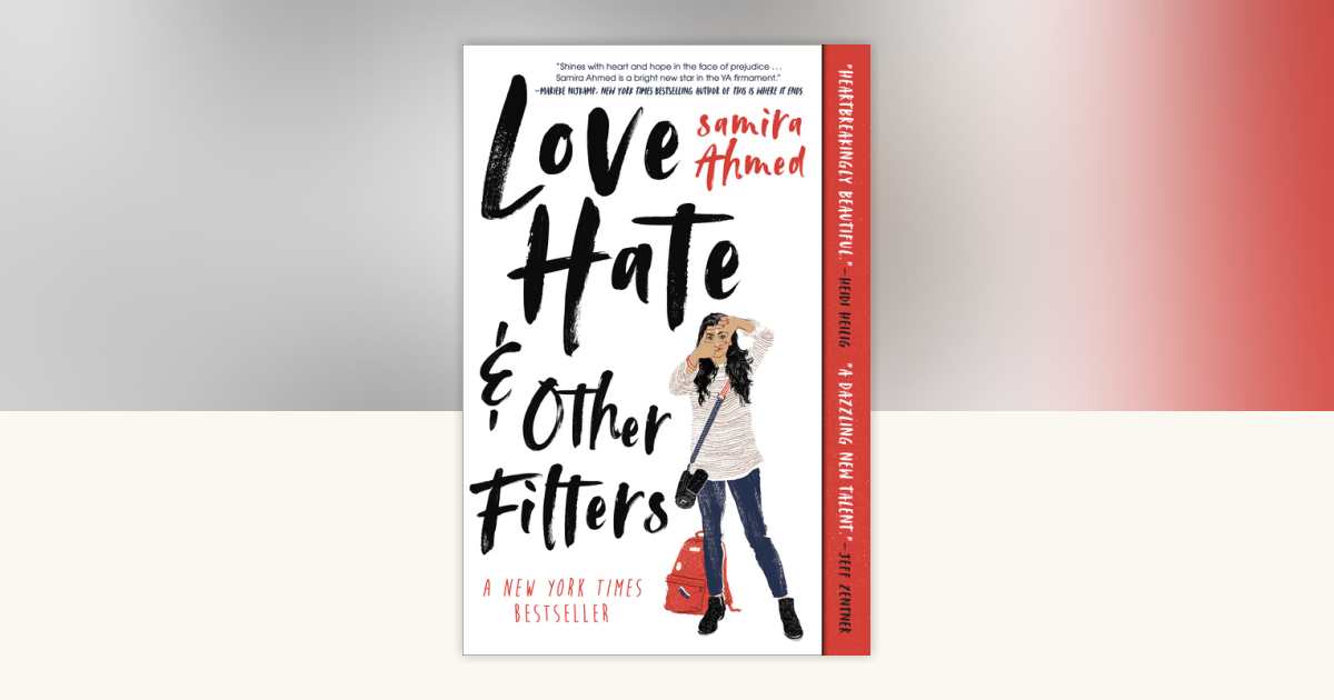 Love, Hate and Other Filters by Samira Ahmed: 9781616959999