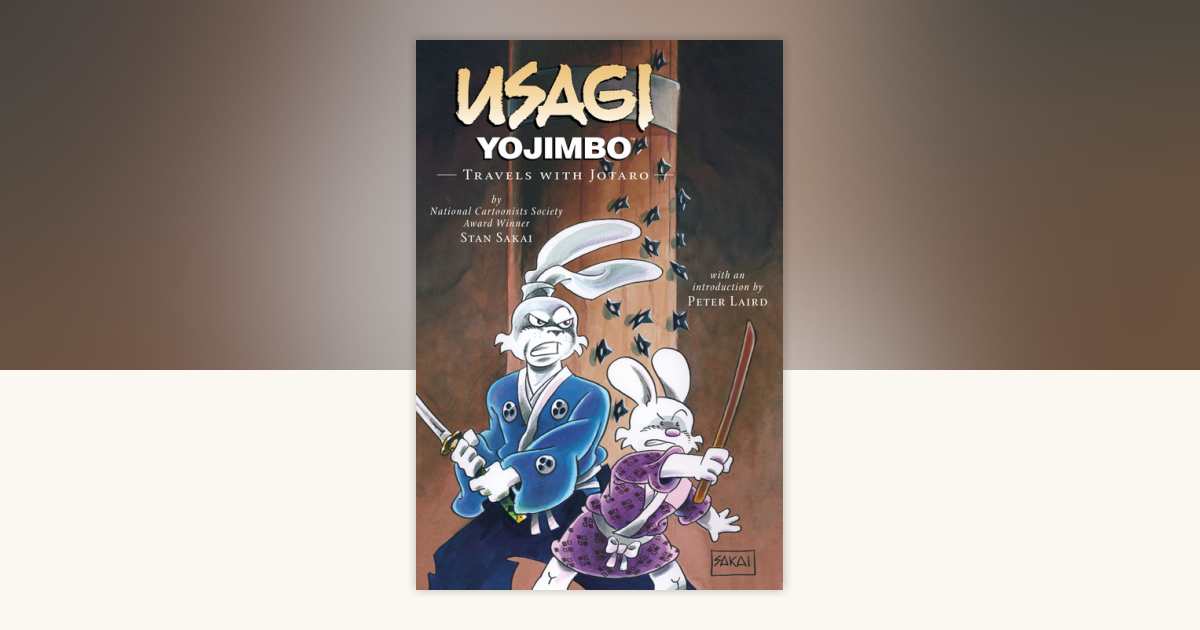 Usagi Yojimbo Volume 18: Travels with Jotaro by Stan Sakai