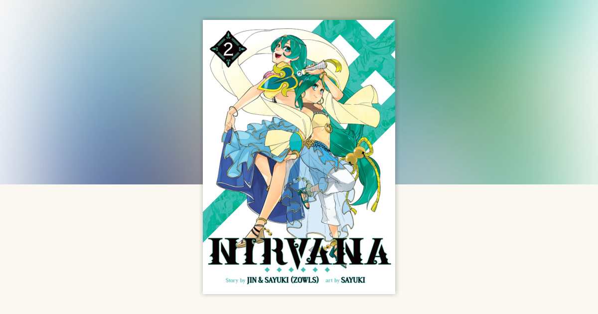 Nirvana Vol. 2 by Sayuki: 9781626926516 | PenguinRandomHouse.com