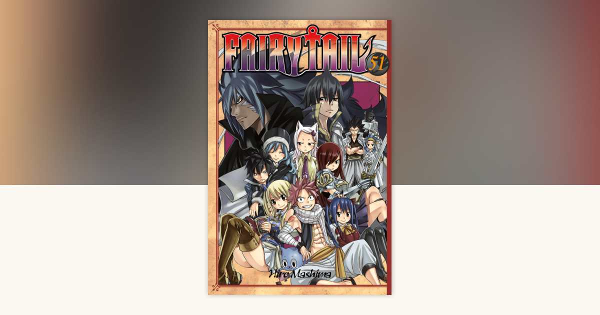 FAIRY TAIL 51 by Hiro Mashima: 9781632361141