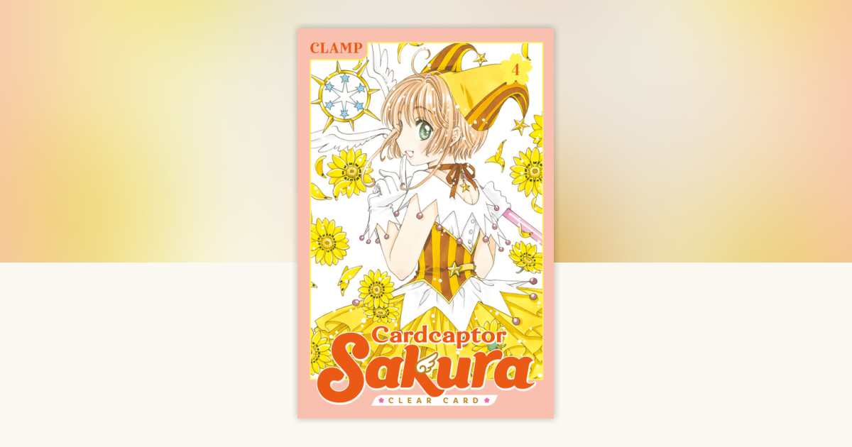 Cardcaptor Sakura: Clear Card 4 by CLAMP: 9781632366191