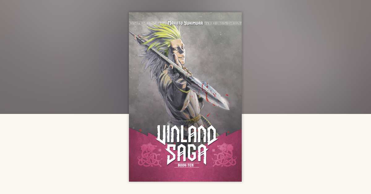 Vinland Saga 10 by Makoto Yukimura: 9781632366306