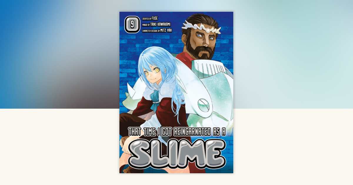That Time I Got Reincarnated as a Slime 9 by Fuse: 9781632367471 ...