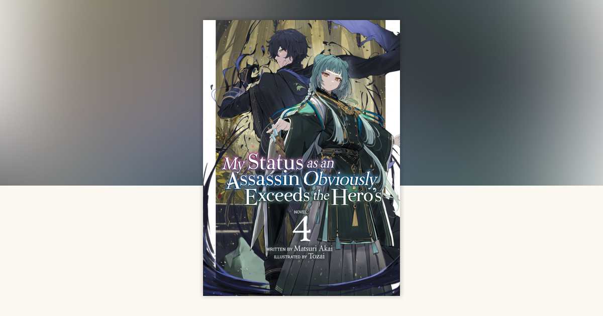 My Status as an Assassin Obviously Exceeds the Hero's (Light