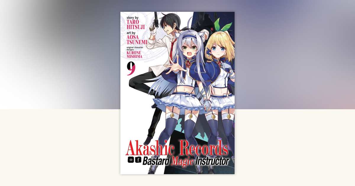 Akashic Records of Bastard Magic Instructor Vol. 9 by Hitsuji