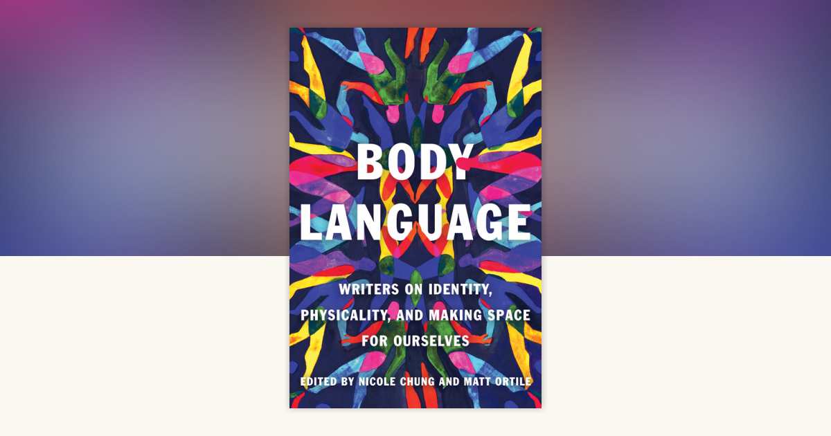 Body Language: 9781646221318 | PenguinRandomHouse.com: Books