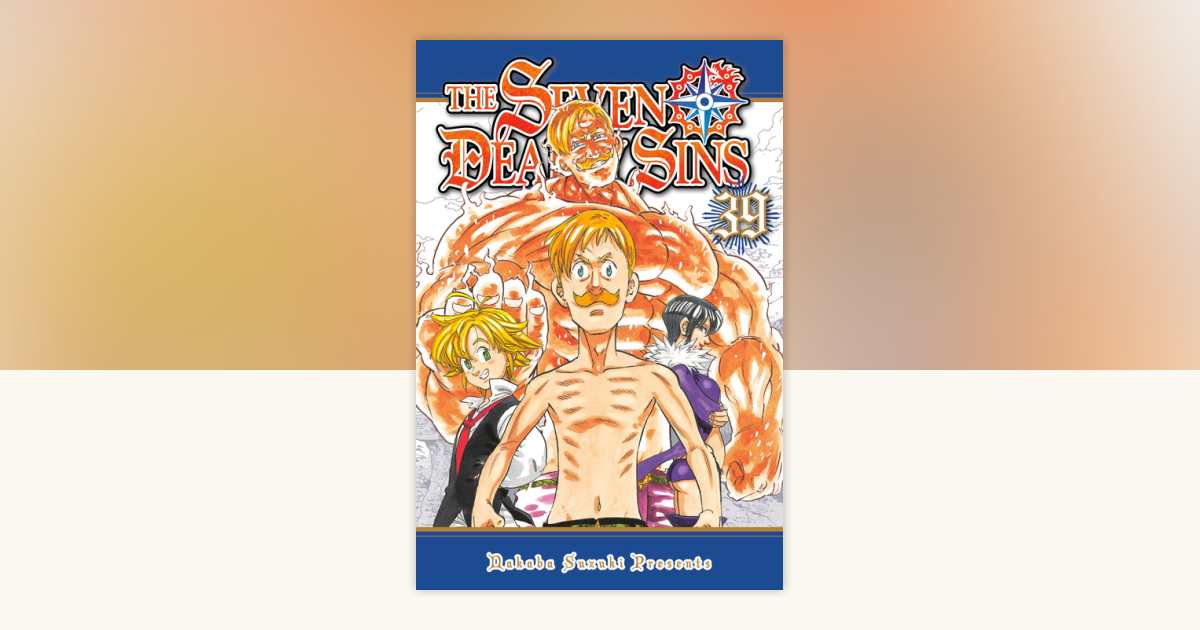 七つの大罪 = The Seven Deadly Sins 1〜39巻 番外編付 七つの大罪