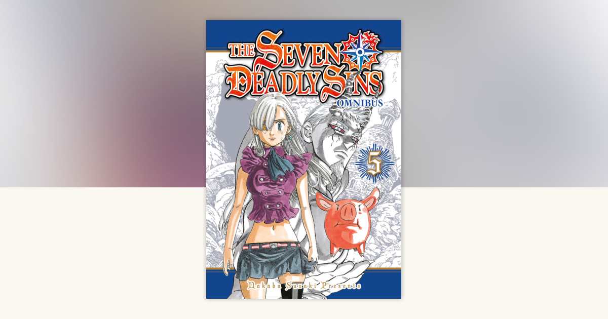 The Seven Deadly Sins Omnibus 5 (Vol. 13-15) by Nakaba Suzuki