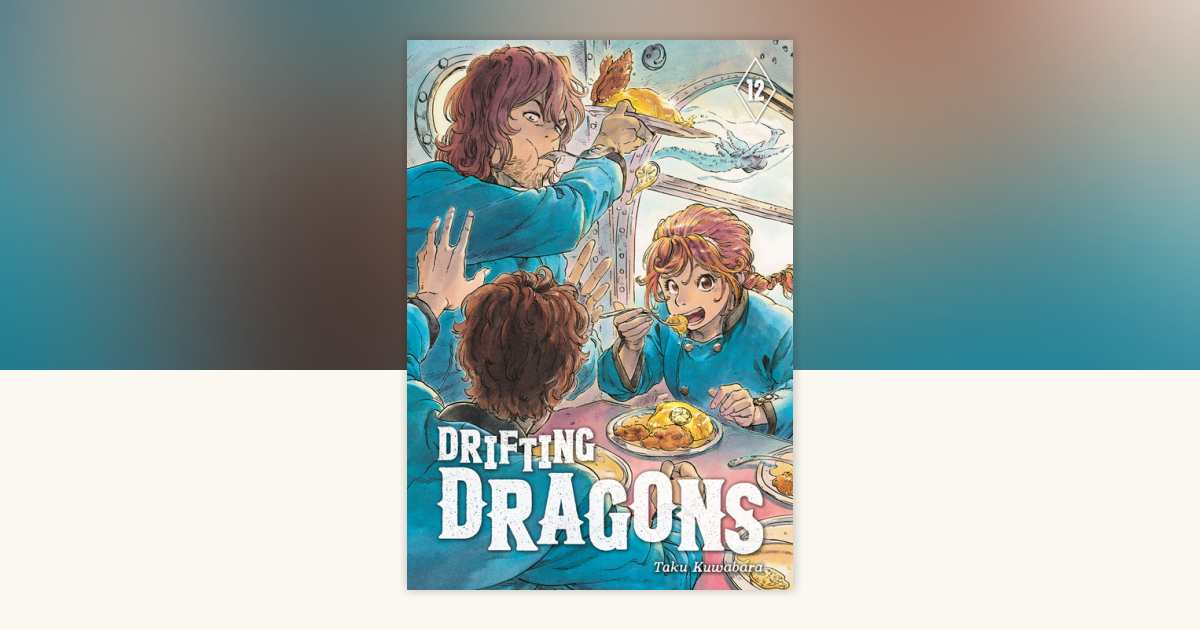 モンドリアン Drifting Dragons 12 by Taku Kuwabara: 9781646515691