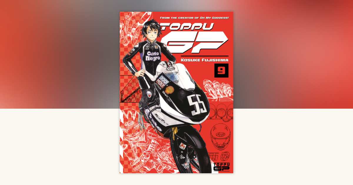 趣味 CYCLO TOURIST vol1-vol9 Toppu GP 9 by Kosuke Fujishima: 9781646516100