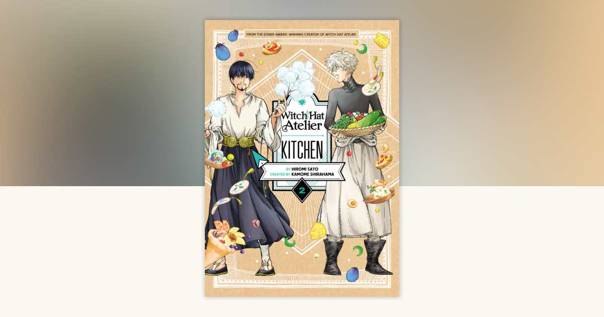 Witch Hat Atelier Kitchen 2 by Hiromi Sato: 9781646518449