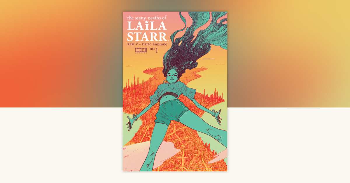 The Many Deaths of Laila Starr #1 by RAM V.: 9781646684250