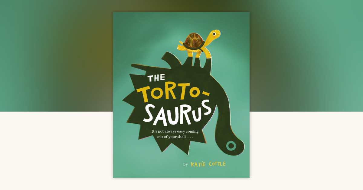 The Tortosaurus by Katie Cottle: 9781664300682 | PenguinRandomHouse.com ...