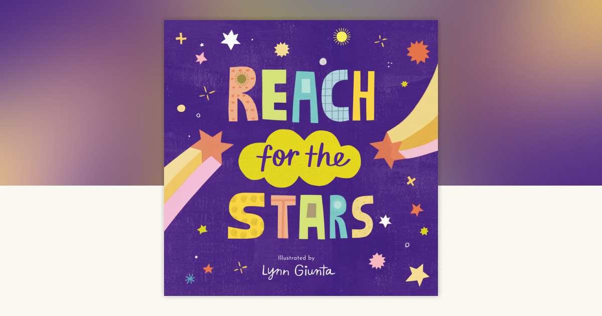 Reach for the Stars by Isabel Otter: 9781664300910