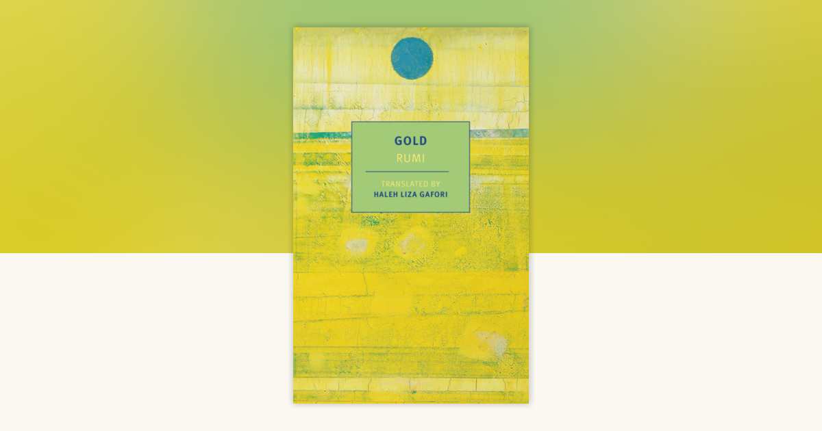 Gold by Rumi: 9781681375335 | PenguinRandomHouse.com: Books