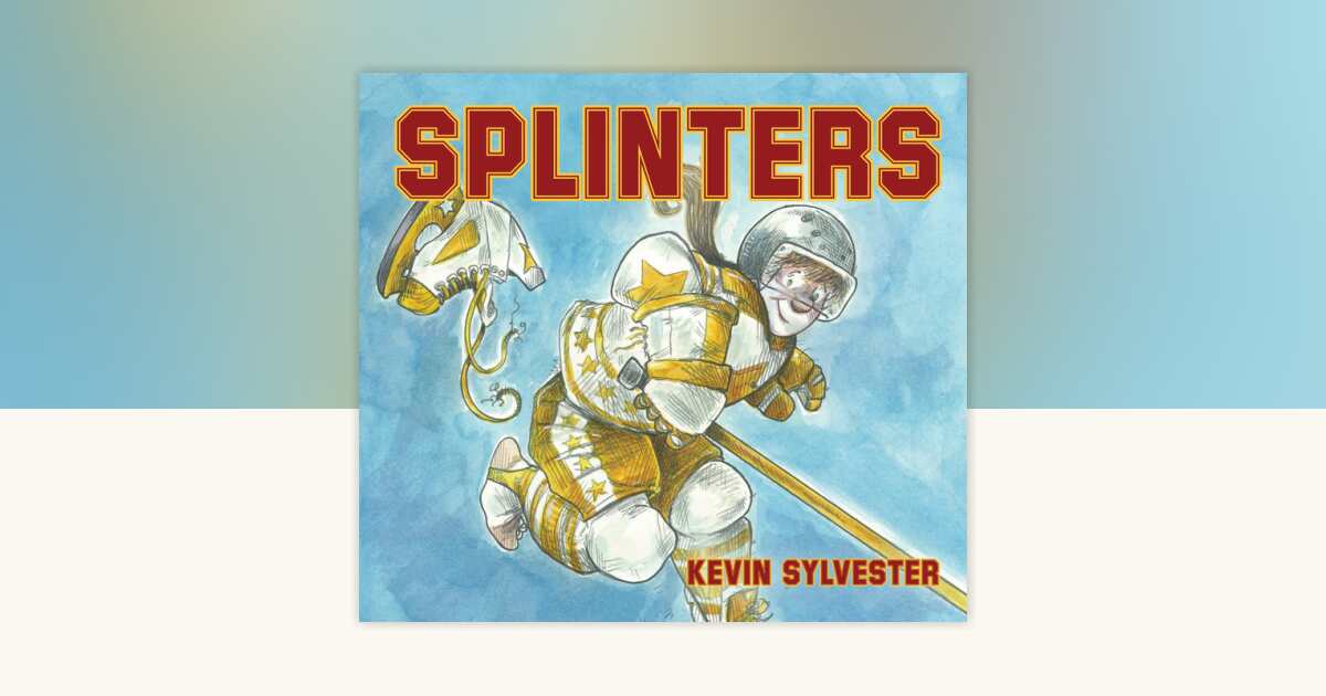 Splinters by Kevin Sylvester: 9781770490901 | PenguinRandomHouse.com: Books