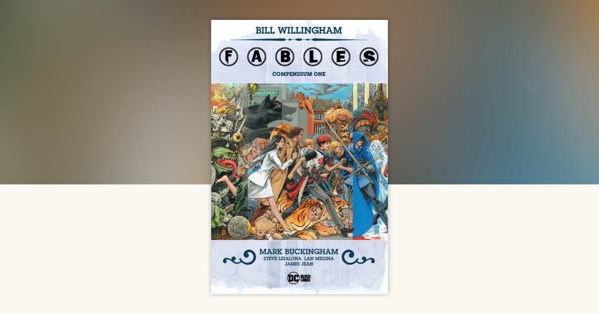 Fables Compendium One by Bill Willingham: 9781779504548
