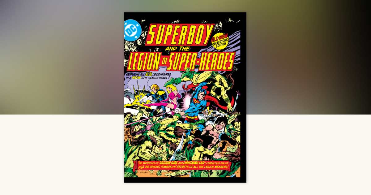 Superboy and the Legion of Super-Heroes (Tabloid Edition) by Paul
