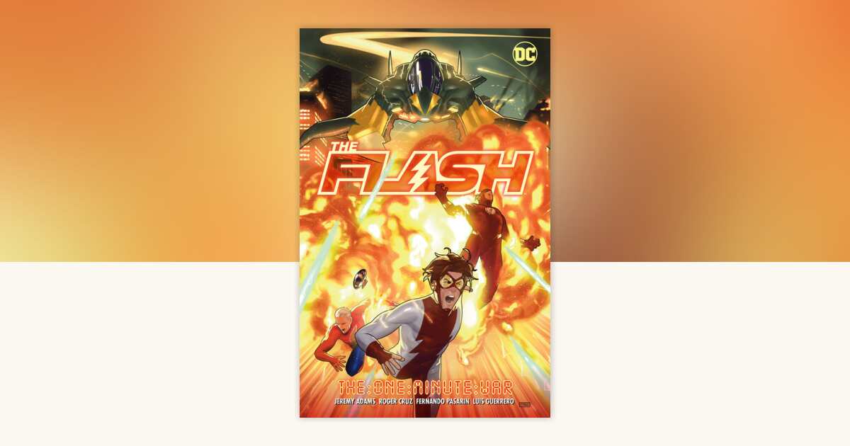The Flash Vol. 19: One-Minute War by Jeremy Adams: 9781779520883 ...
