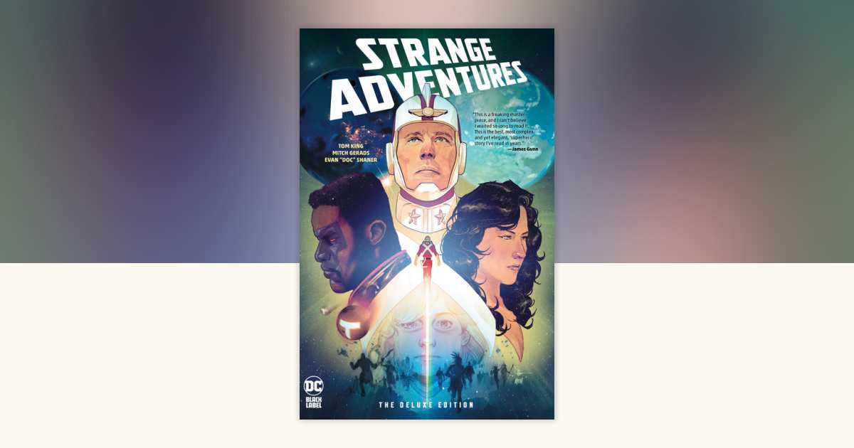 Strange Adventures: The Deluxe Edition by Tom King