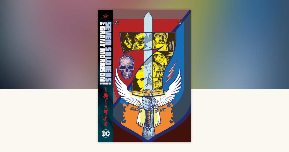 Seven Soldiers by Grant Morrison Omnibus (New Edition) by Grant