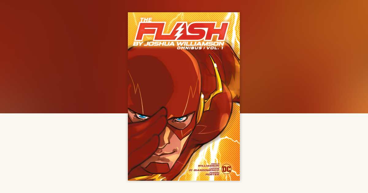 The Flash by Joshua Williamson Omnibus Vol. 1 by Joshua Williamson