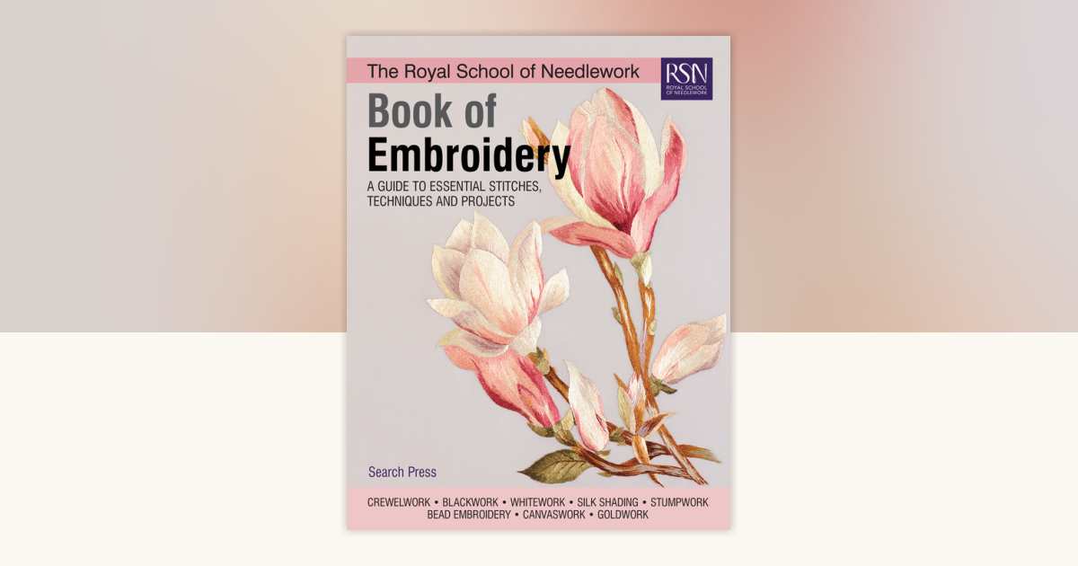 The Royal School of Needlework Book of Embroidery by Various ...