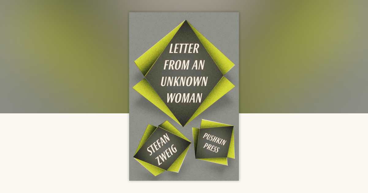 Letter from an Unknown Woman and Other Stories by Stefan Zweig