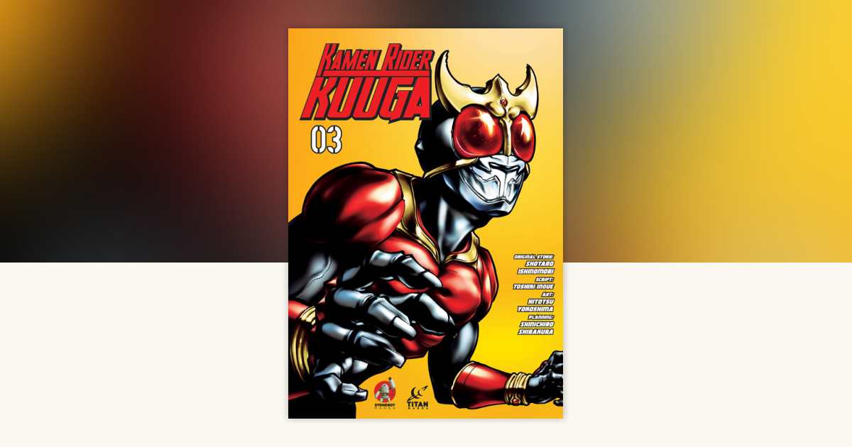 KAZ PERFECT SKILL vol.3　超実戦1on1編 Kamen Rider Kuuga Vol. 3 by Shotaro Ishinomori, Toshiki Inoue