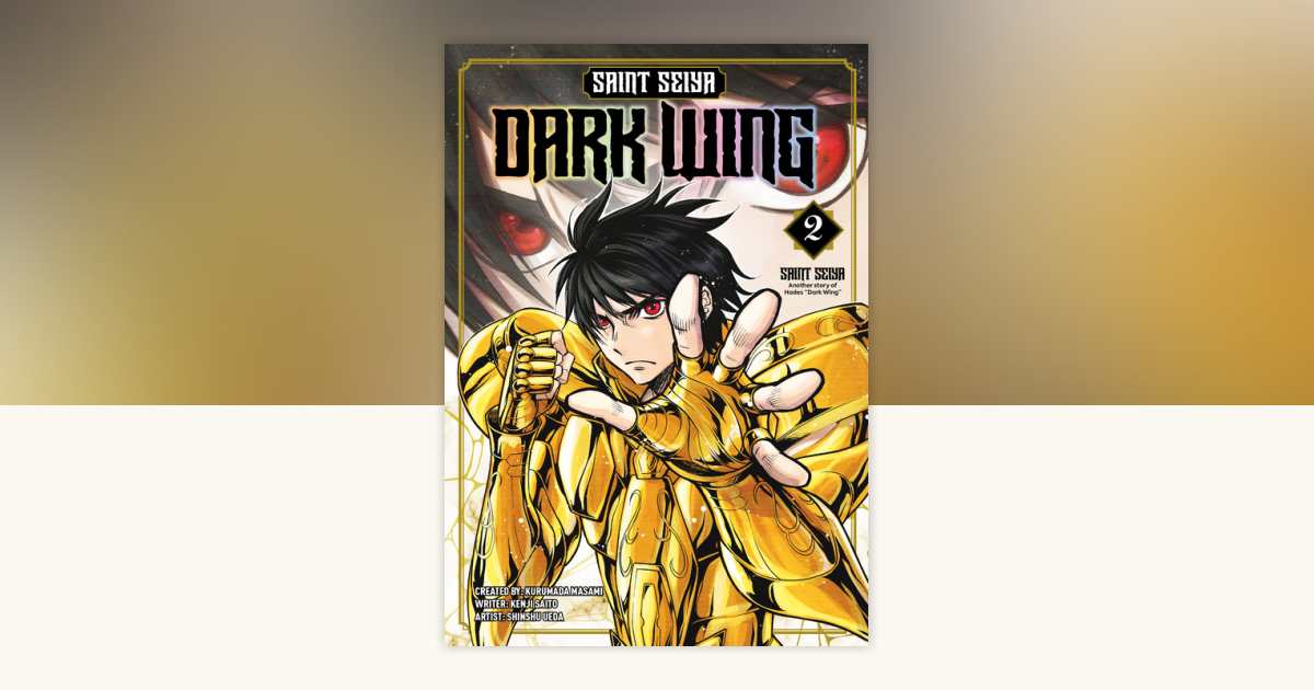 Saint Seiya: Dark Wing Vol.2 by Masami Kurumada, Kenji Saito