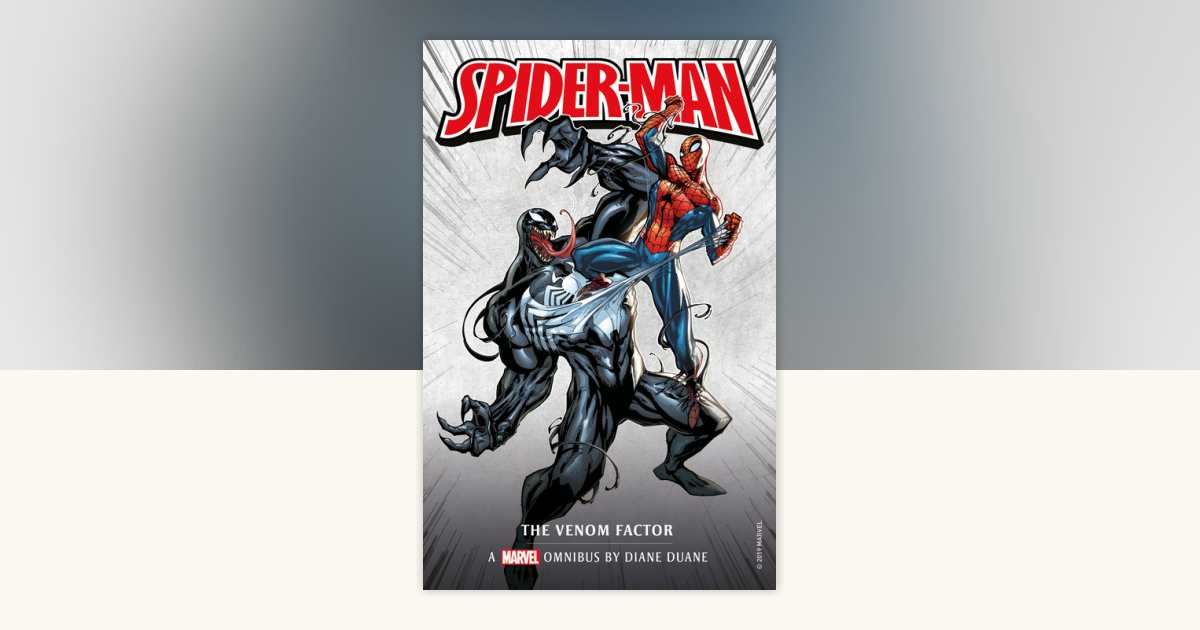 Marvel classic novels - Spider-Man: The Venom Factor Omnibus by