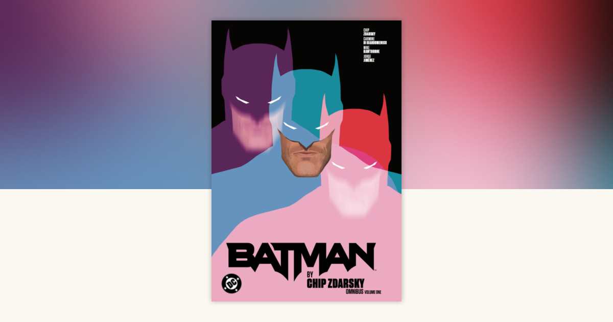 Batman by Chip Zdarsky Omnibus Vol. 1 by Chip Zdarsky