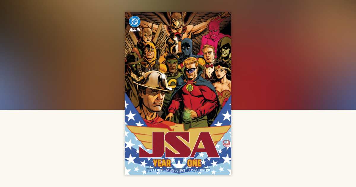 JSA Vol. 3: Year One by Jeff Lemire: 9781799508885