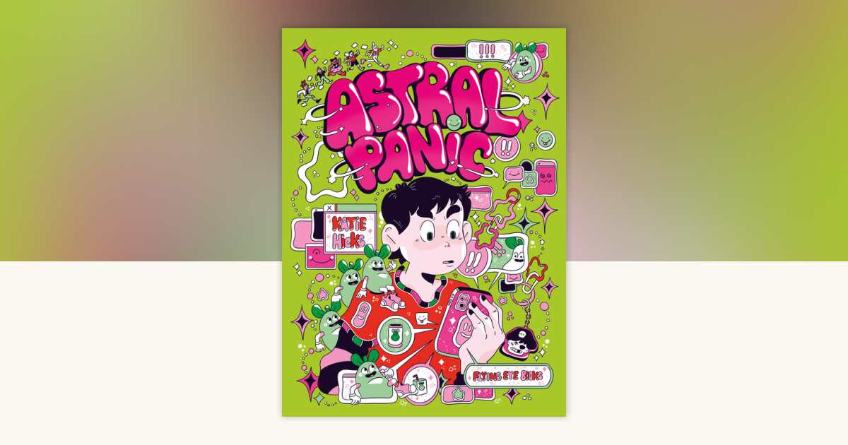 Astral Panic (library edition) by Katie Hicks: 9781838749392 ...