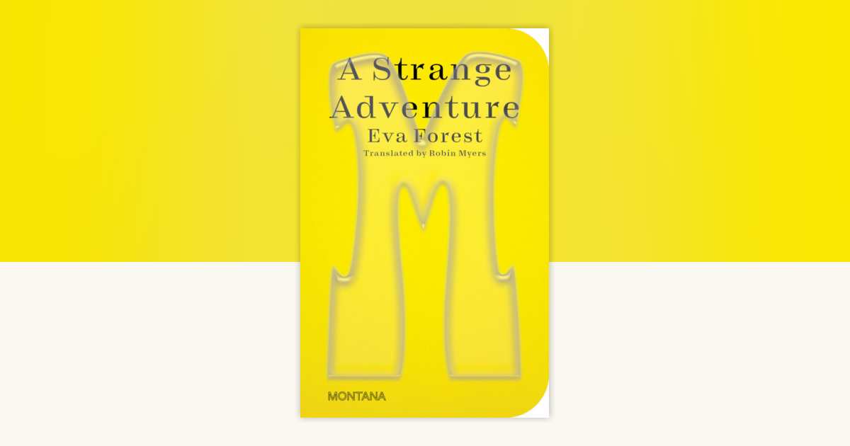 A Strange Adventure by Eva Forest: 9781915609250 | PenguinRandomHouse ...