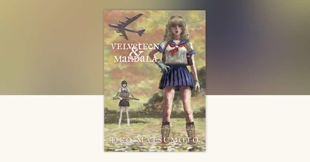Velveteen & Mandala by Jiro Matsumoto 9781935654308