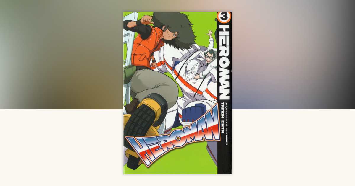 HeroMan, volume 3: 9781935654667 | PenguinRandomHouse.com: Books