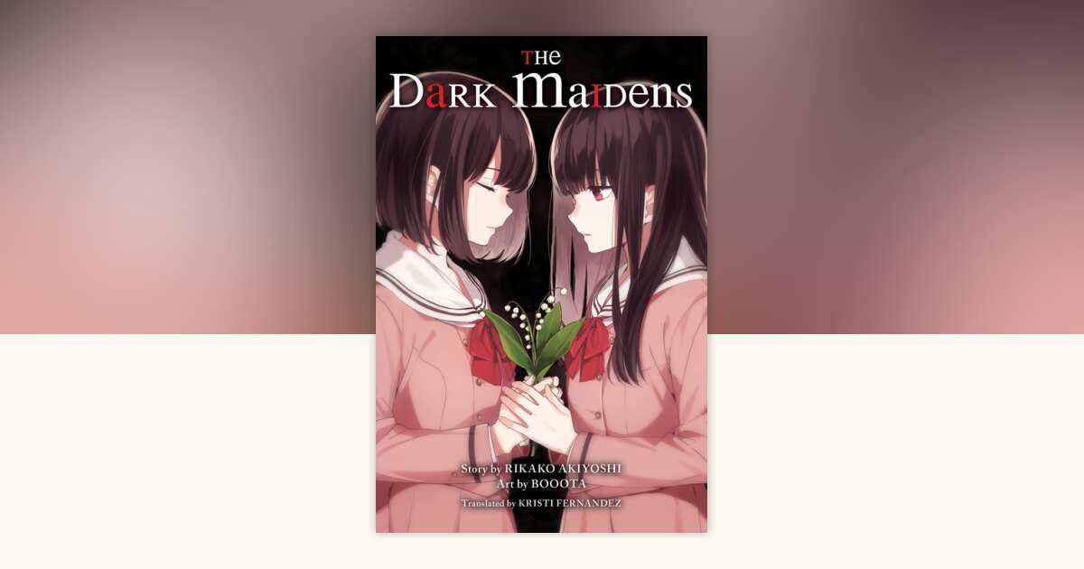 The Dark Maidens by Rikako Akiyoshi: 9781945054891 | PenguinRandomHouse ...