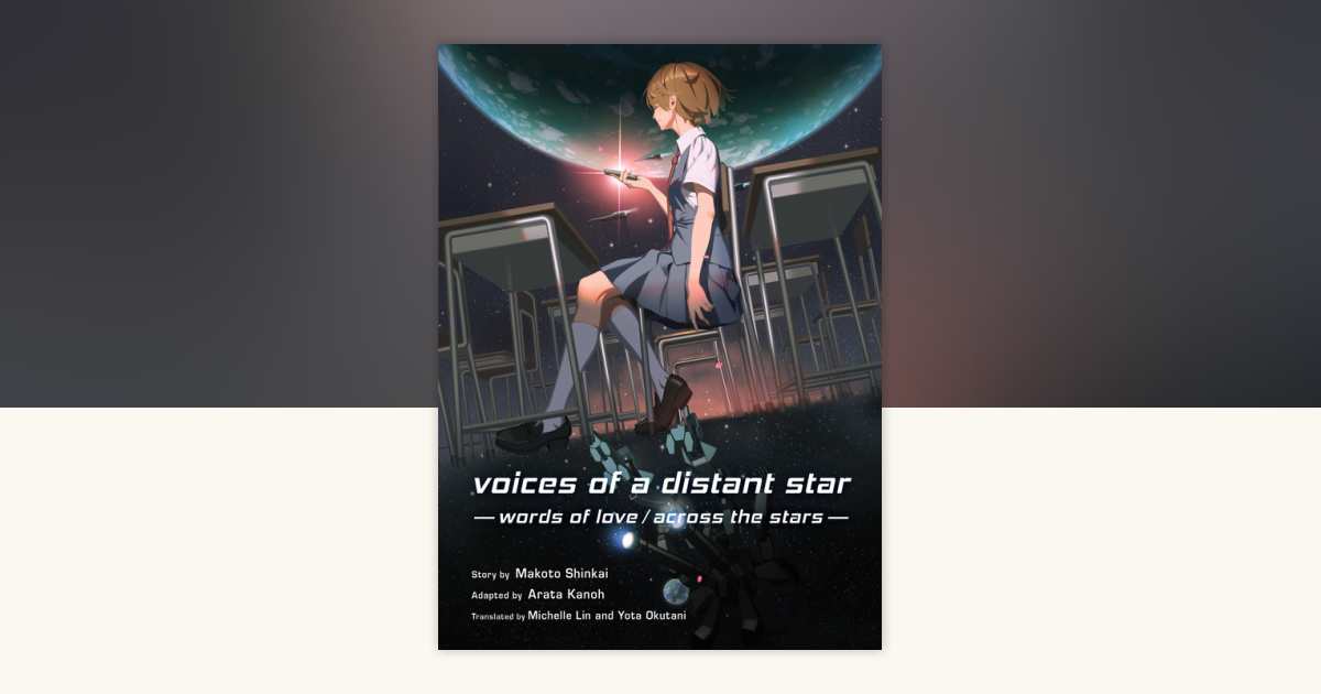 Voices of a Distant Star by Makoto Shinkai: 9781947194663