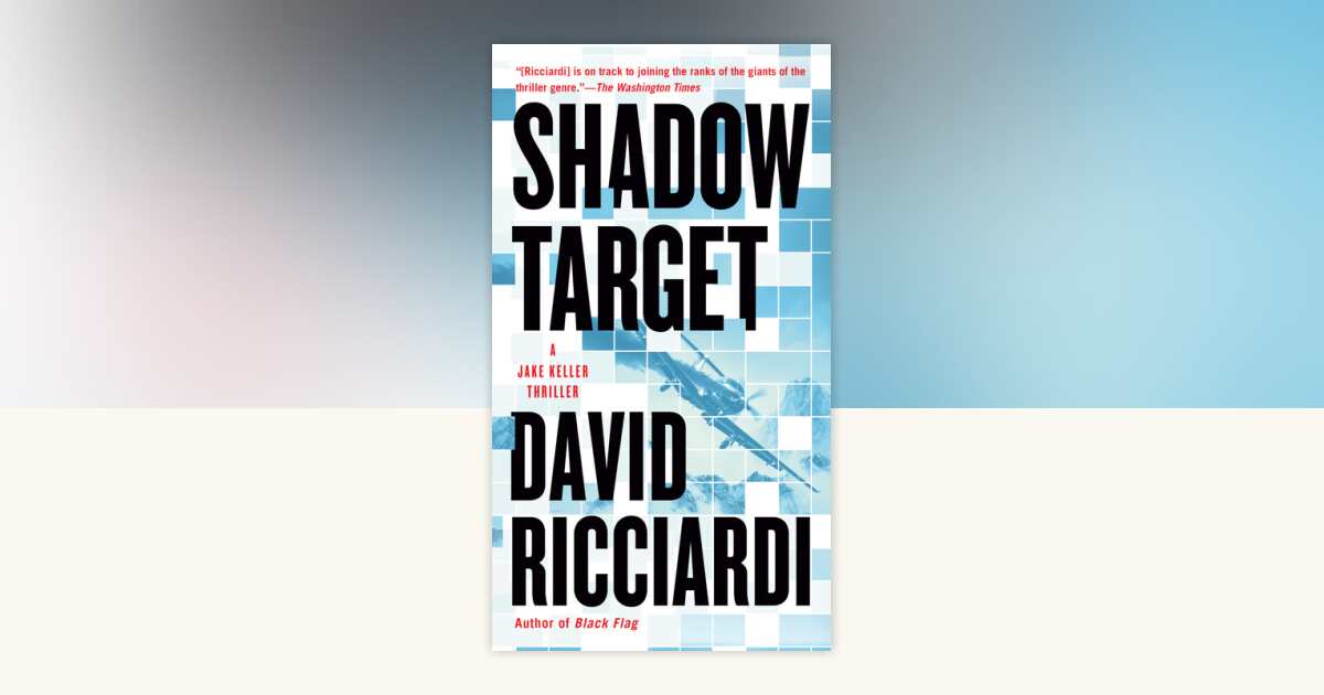 Shadow Target by David Ricciardi: 9781984804709 | PenguinRandomHouse ...