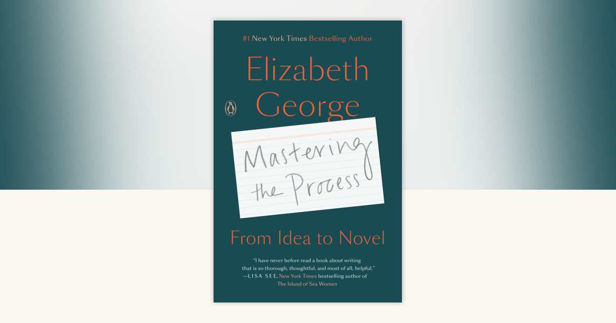 Mastering the Process by Elizabeth George: 9781984878335 ...