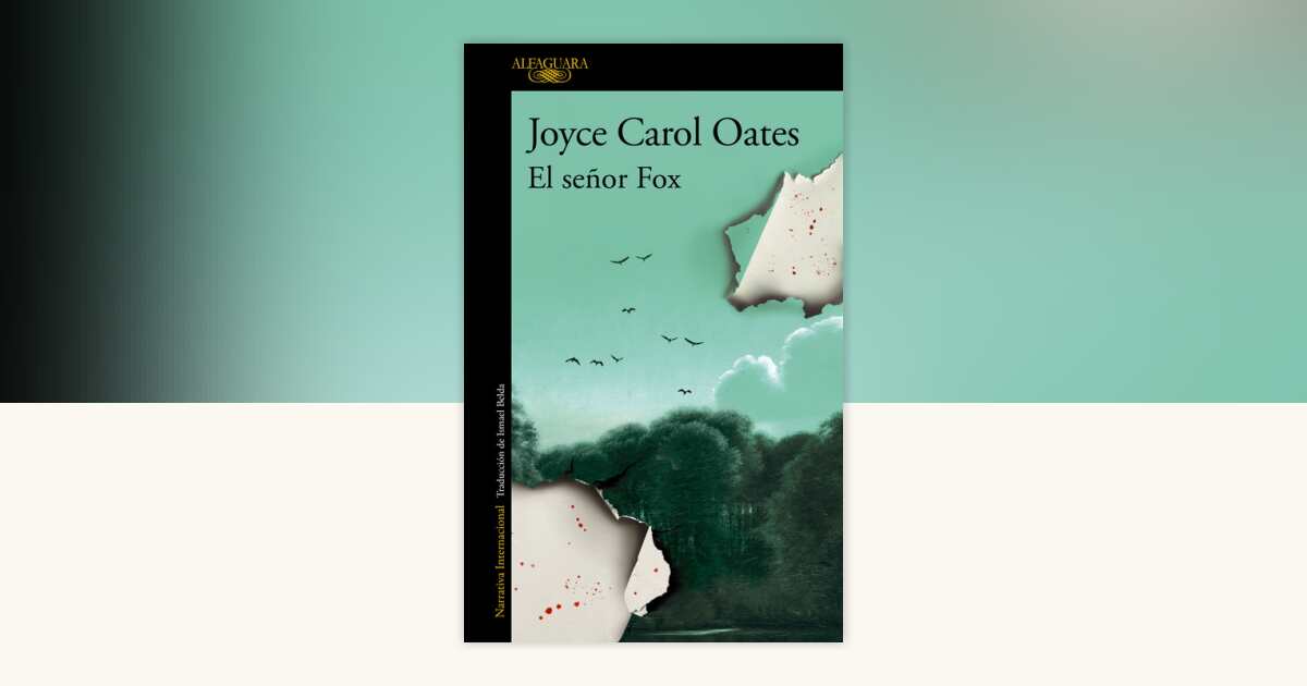 El señor Fox / Fox by Joyce Carol Oates: 9788410496293 ...