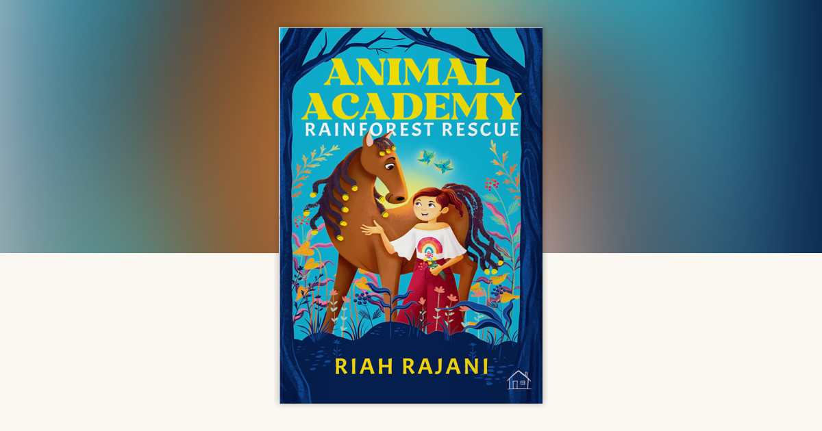 Animal Academy Rainforest Rescue by Riah Rajani: 9789354408557 ...