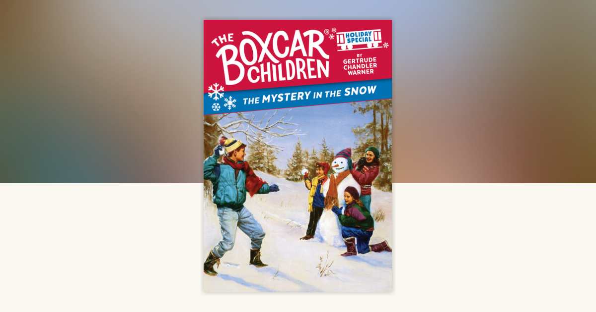 The Mystery in the Snow by Gertrude Chandler Warner: 9798217030088