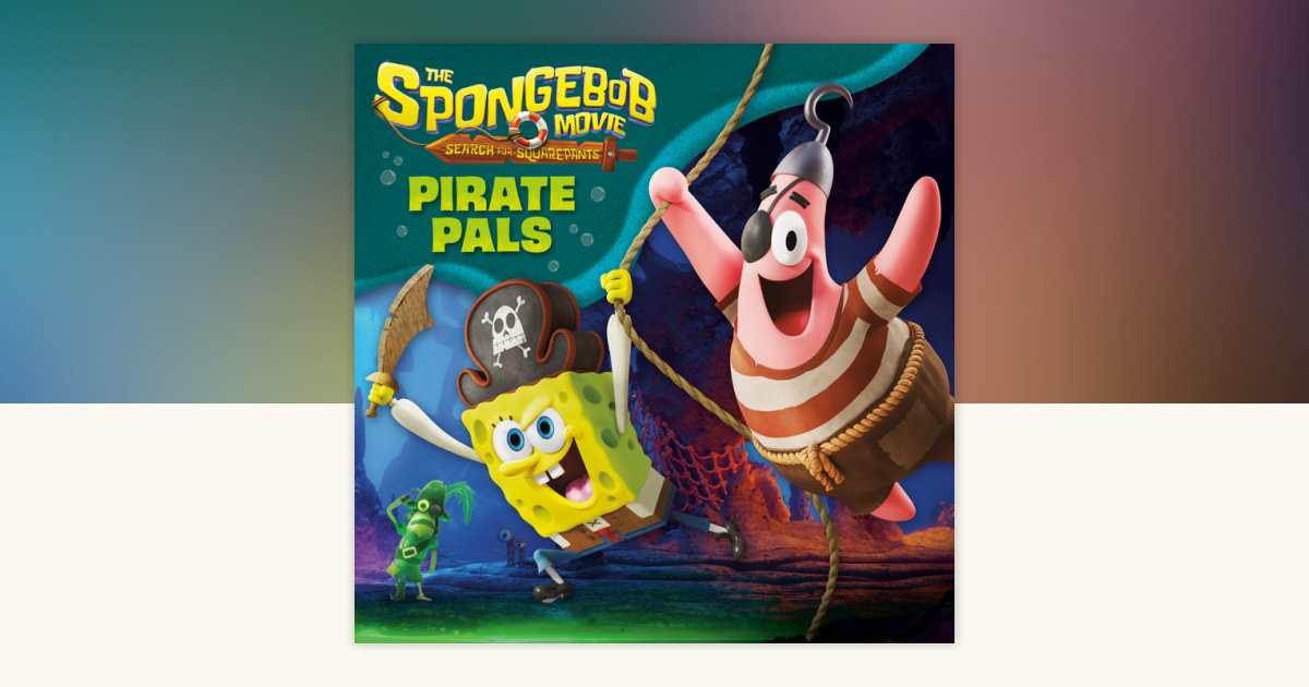 The SpongeBob Movie: Search for SquarePants: Pirate Pals by Random